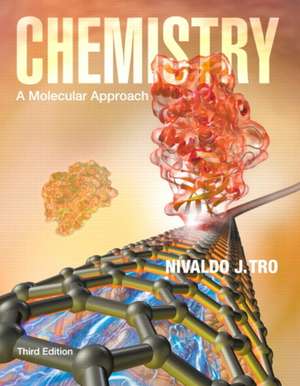 Chemistry: A Molecular Approach de Nivaldo J. Tro