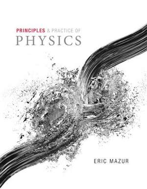 Principles & Practice of Physics Volume 1 (CHS. 1-21) de Eric Mazur