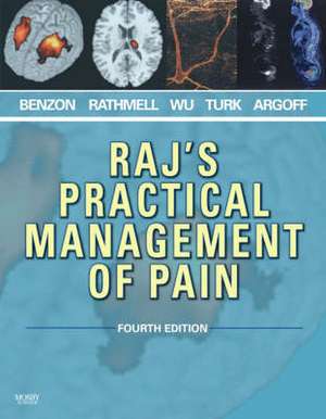 Raj's Practical Management of Pain