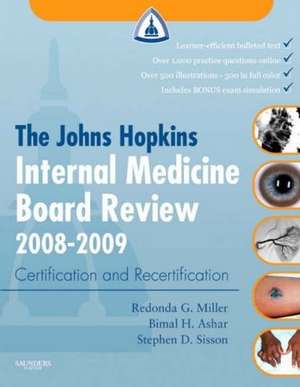 The Johns Hopkins Internal Medicine Board Review 2008-2009: with Online Exam Simulation de Johns Hopkins Hospital