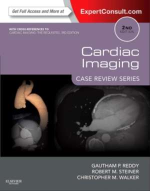 Cardiac Imaging: Case Review Series de Gautham P. Reddy