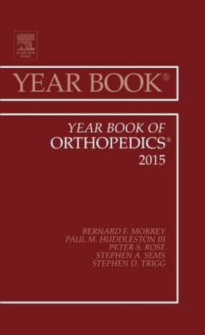 Year Book of Orthopedics 2015 de Bernard F. Morrey