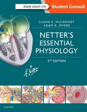 Netter's Essential Physiology de Susan Mulroney