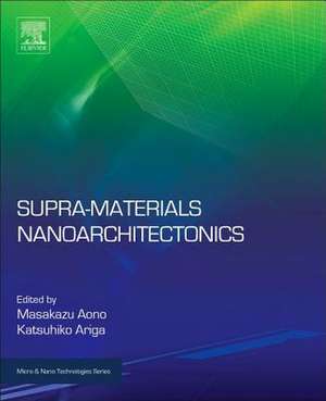 Supra-materials Nanoarchitectonics de Katsuhiko Ariga