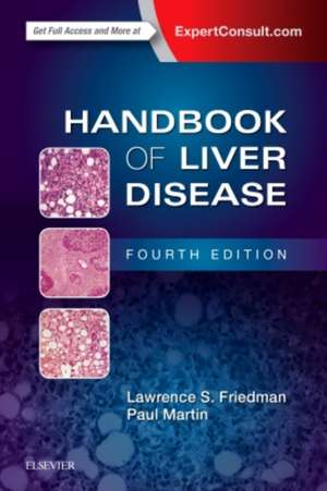 Handbook of Liver Disease de Lawrence S. Friedman