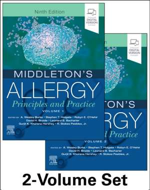 Middleton's Allergy 2-Volume Set: Principles and Practice de A Wesley Burks