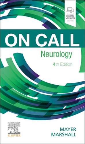 On Call Neurology: On Call Series de Stephan A. Mayer