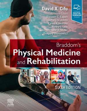 Braddom's Physical Medicine and Rehabilitation de David X. Cifu