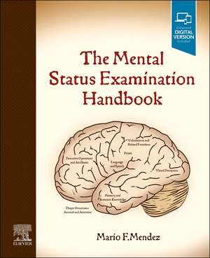 The Mental Status Examination Handbook de Mario F. Mendez