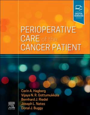 Perioperative Care of the Cancer Patient de Carin A. Hagberg