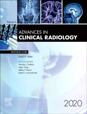 Advances in Clinical Radiology, 2020 de Frank H. Miller