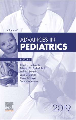 Advances in Pediatrics, 2019 de Carol D. Berkowitz