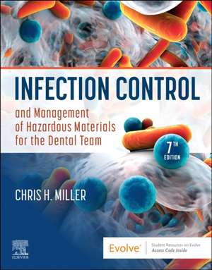 Infection Control and Management of Hazardous Materials for the Dental Team alte