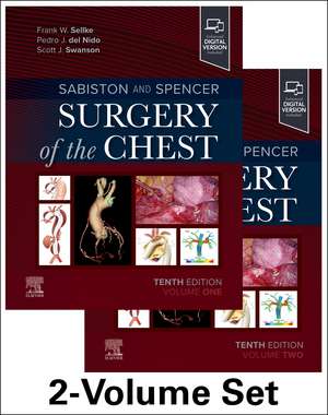 Sabiston and Spencer Surgery of the Chest de Frank W. Sellke