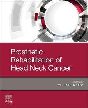 Prosthetic Rehabilitation of Head and Neck Cancer Patients de Pankaj Prakash Kharade