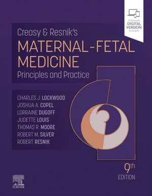 Creasy and Resnik's Maternal-Fetal Medicine: Principles and Practice de Charles J. Lockwood