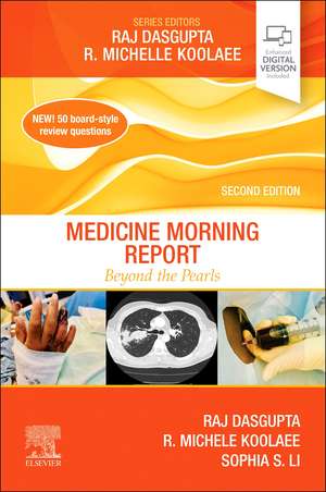 Medicine Morning Report: Beyond the Pearls de Raj Dasgupta