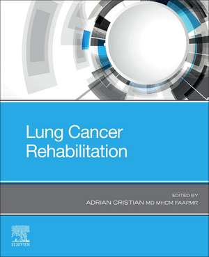 Lung Cancer Rehabilitation de Adrian Cristian