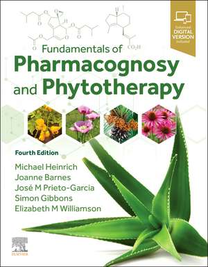 Fundamentals of Pharmacognosy and Phytotherapy de Michael Heinrich