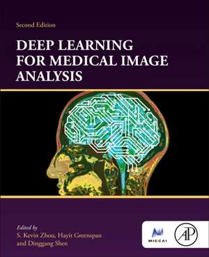 Deep Learning for Medical Image Analysis de S. Kevin Zhou