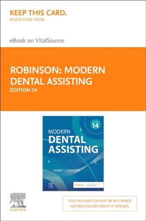 Modern Dental Assisting - Elsevier eBook on Vitalsource (Retail Access Card) de Debbie S. Robinson