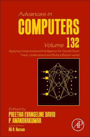 Applying Computational Intelligence for Social Good: Track, Understand and Build a Better world de Preetha Evangeline David