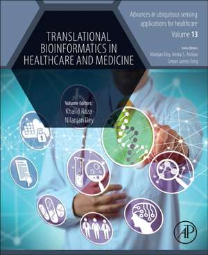 Translational Bioinformatics in Healthcare and Medicine de Khalid Raza