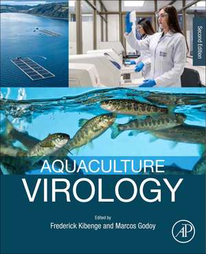 Aquaculture Virology de Frederick S.B. Kibenge