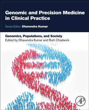 Genomics, Populations, and Society de Dhavendra Kumar