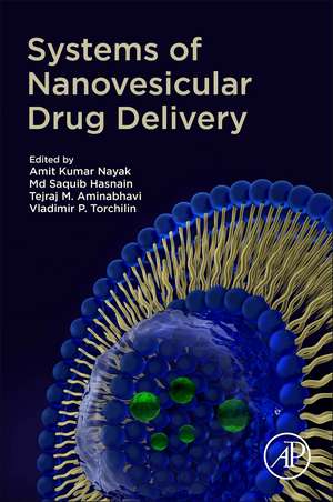 Systems of Nanovesicular Drug Delivery de Amit Kumar Nayak