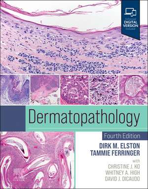 Dermatopathology de Dirk M. Elston