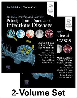 Mandell, Douglas, and Bennett's Principles and Practice of Infectious Diseases: 2-Volume Set de Martin J. Blaser