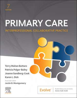 Primary Care: Interprofessional Collaborative Practice de Terry Mahan Buttaro