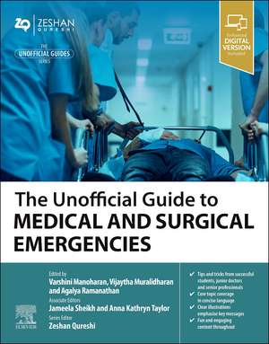 The Unofficial Guide to Medical and Surgical Emergencies de Varshini Manoharan