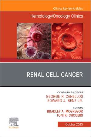 Renal Cell Cancer, An Issue of Hematology/Oncology Clinics of North America de Bradley A. Mcgregor