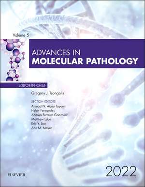 Advances in Molecular Pathology de Gregory J. Tsongalis