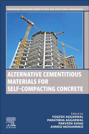 Alternative Cementitious Materials for Self-Compacting Concrete de Yogesh Aggarwal