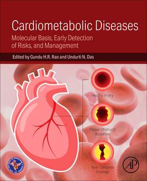 Cardiometabolic Diseases: Molecular Basis, Early Detection of Risks, and Management de Gundu H. R. Rao