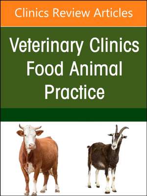 Imaging of Systems Perspective in Beef Practice, An Issue of Veterinary Clinics of North America: Food Animal Practice de Robin Falkner