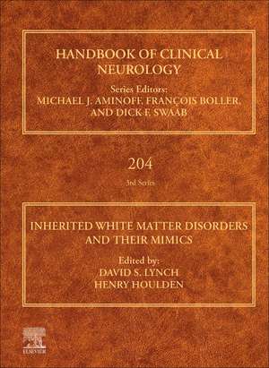 Inherited White Matter Disorders and Their Mimics de David S. Lynch