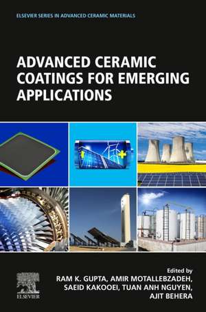 Advanced Ceramic Coatings for Emerging Applications de Ram Gupta