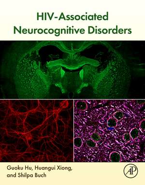 HIV-Associated Neurocognitive Disorders de Guoku Hu