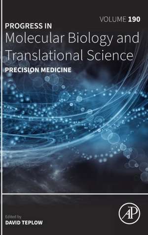 Precision Medicine de David B. Teplow