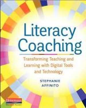 Literacy Coaching de Stephanie Affinito