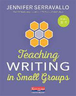 Teaching Writing in Small Groups (Ebook) de Jennifer Serravallo