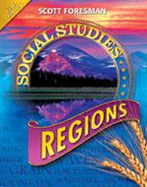 Social Studies 2008 Student Edition (Hardcover) Grade 4 Regions