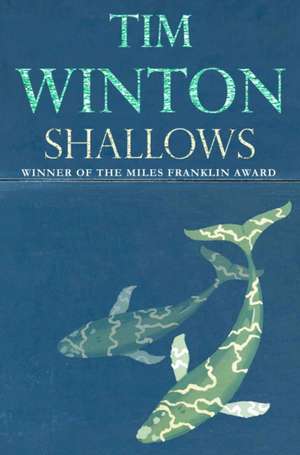 Shallows de Tim Winton