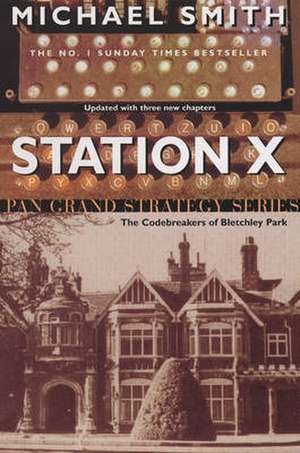 Station X de Michael Smith