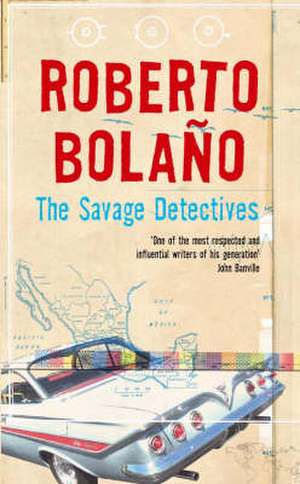 The Savage Detectives de Roberto Bolano