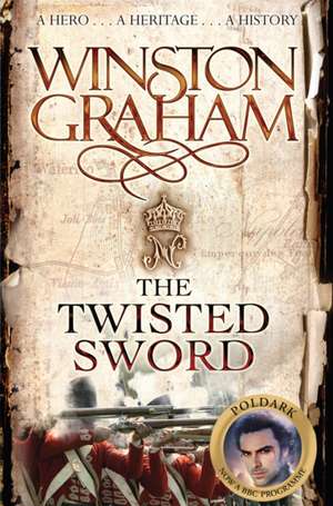 The Twisted Sword de Winston Graham